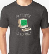 My Memory Is Terrible Unisex T-Shirt