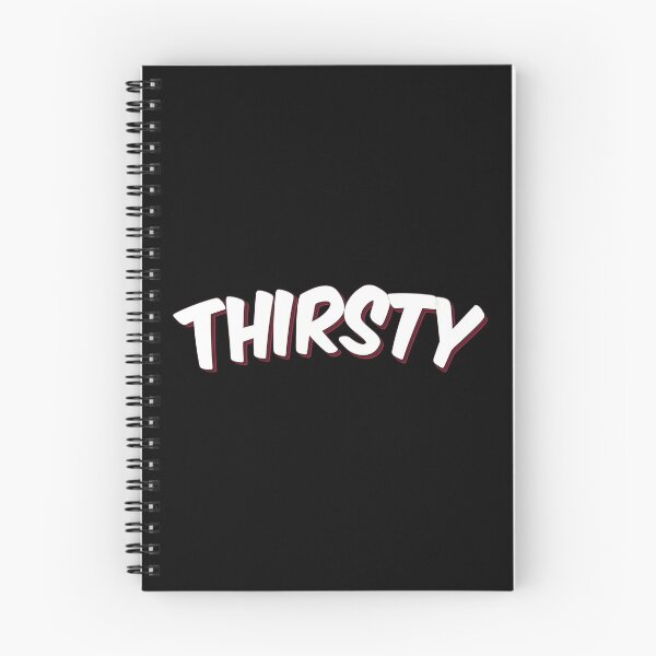 Item preview, Thirsty designed and sold by ProjectX23.