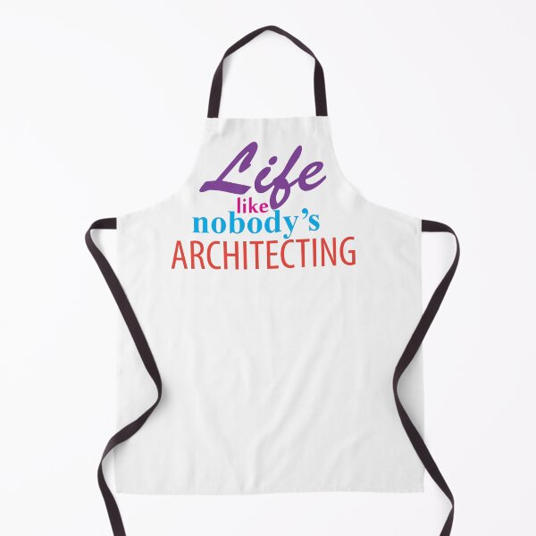 Item preview, Life like nobody's architecting designed and sold by Pellucid.