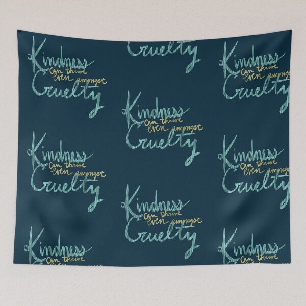 Item preview, La bondad puede prosperar incluso entre la crueldad designed and sold by Kaydee Mick.