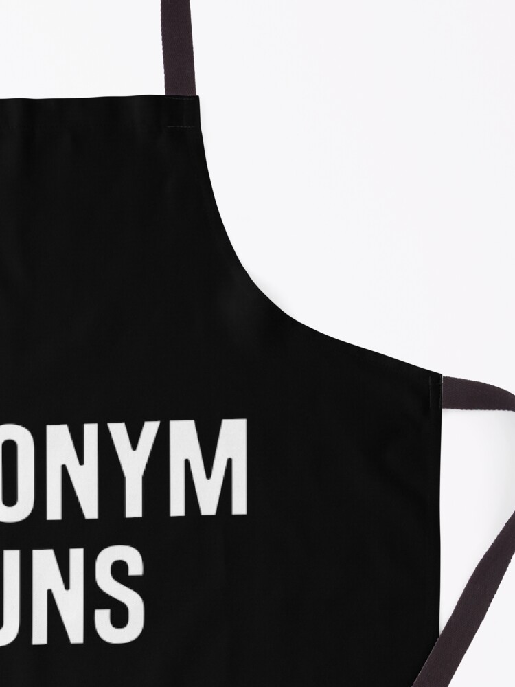 "Synonym Buns, Yummy, Delicious, Savory Cinnamon Bun Joke" Apron for