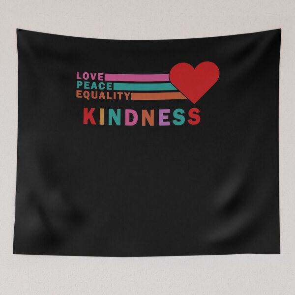 Item preview, Love Peace Equality Kindness Cute Motivational designed and sold by SusanneFurst.
