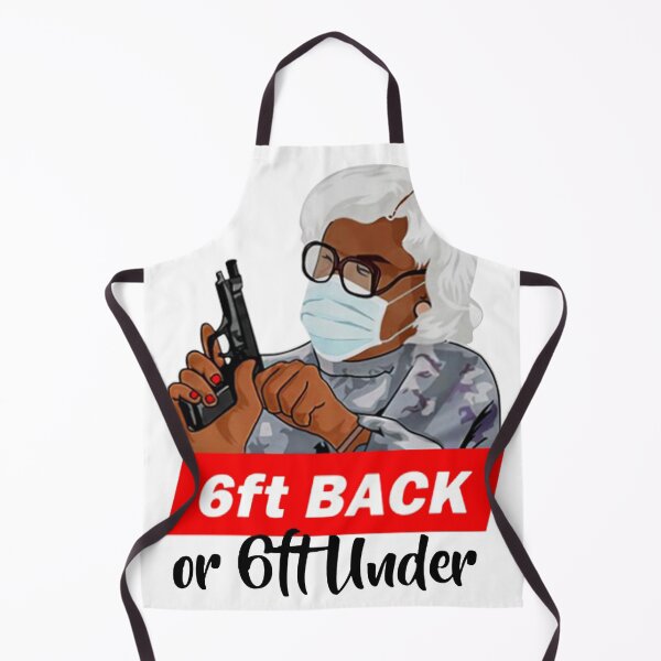 Item preview, Madea 6 Feet Back Or 6 Feet Under Funny Mask designed and sold by tshirtfree.