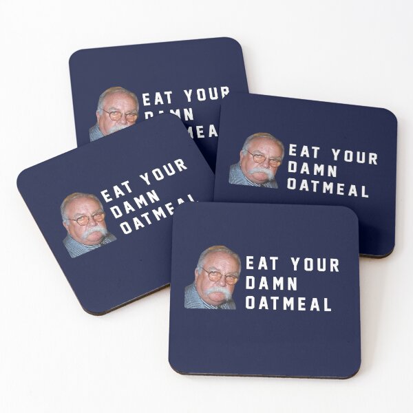 Item preview, Eat Your Damn Oatmeal - Wilford Brimley designed and sold by Primotees.