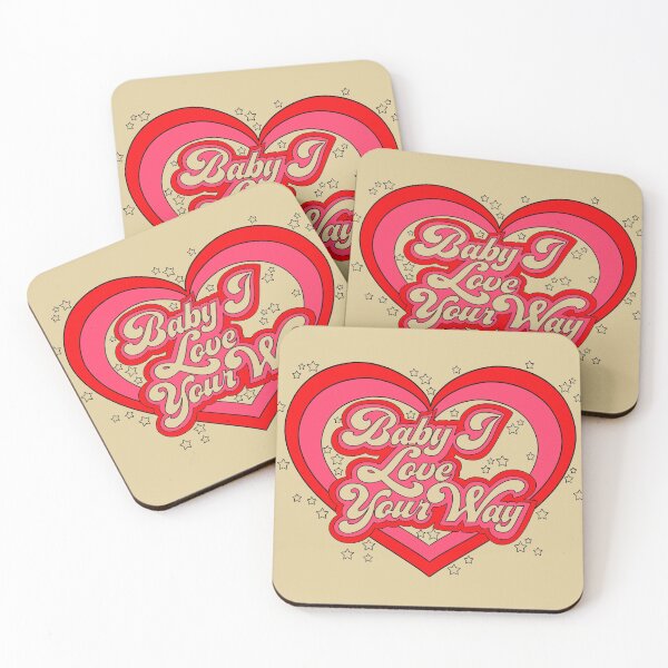 Item preview, Baby I Love Your Way designed and sold by Audrey Herbertson.