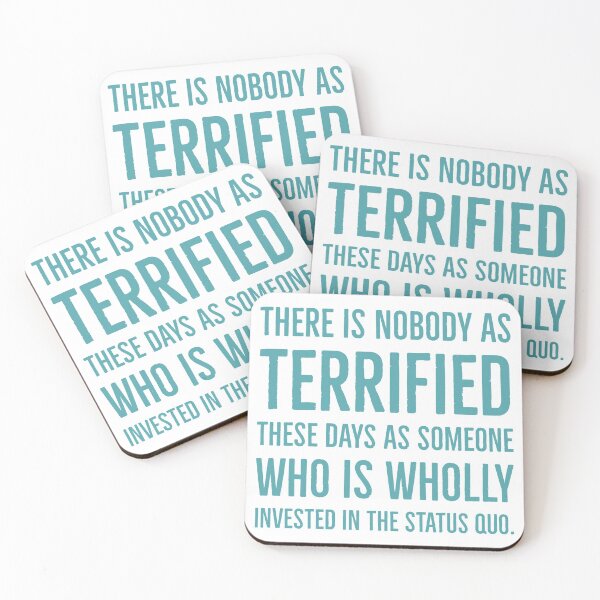 Item preview, Terrified of the Status Quo/BLM designed and sold by Merry Blacksmith.