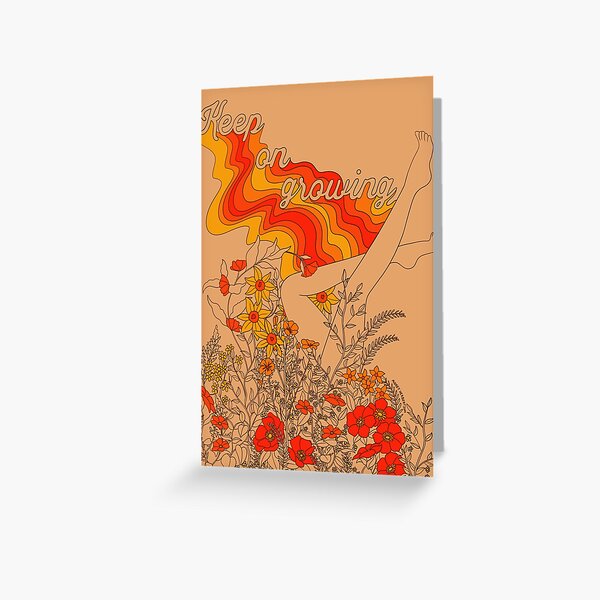 Keep on growing Greeting Card