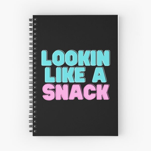 Item preview, Lookin Like A Snack designed and sold by Tizzee.