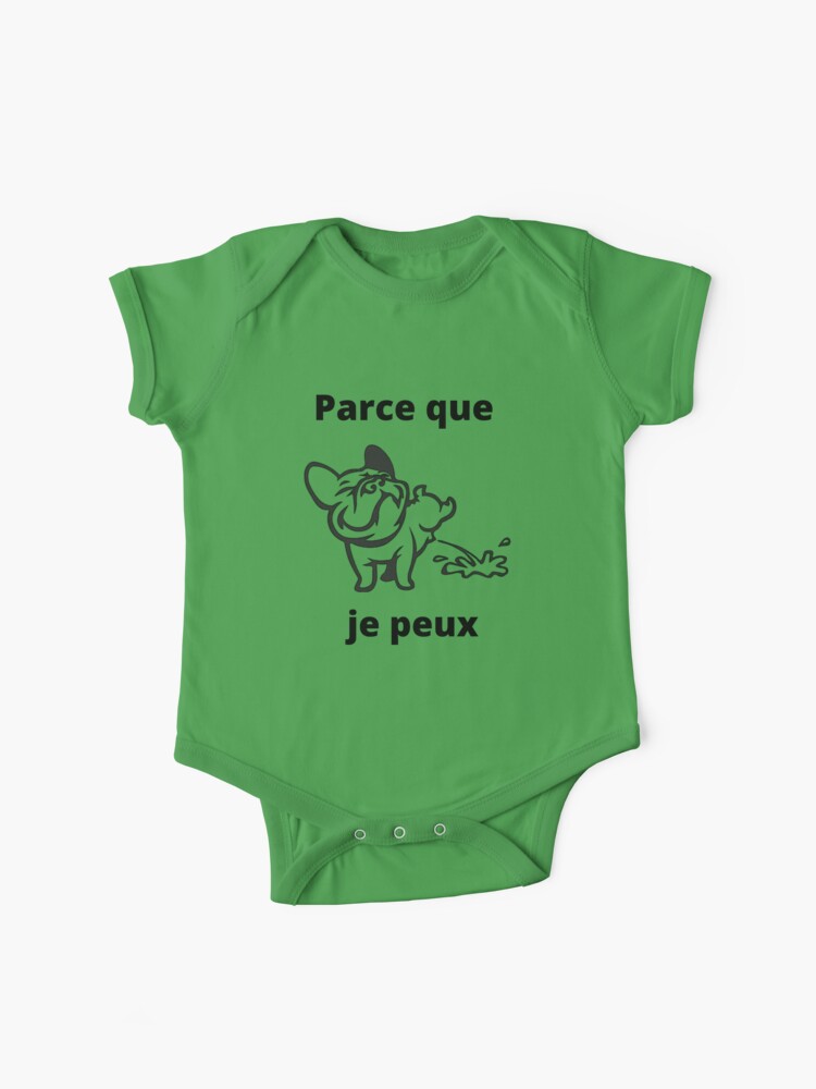 Because I Can Translates To Parce Que Je Peux French Baby One Piece By Davjen Redbubble Because I Can Translates To Parce Que Je Peux French Baby One Piece By Davjen Redbubble