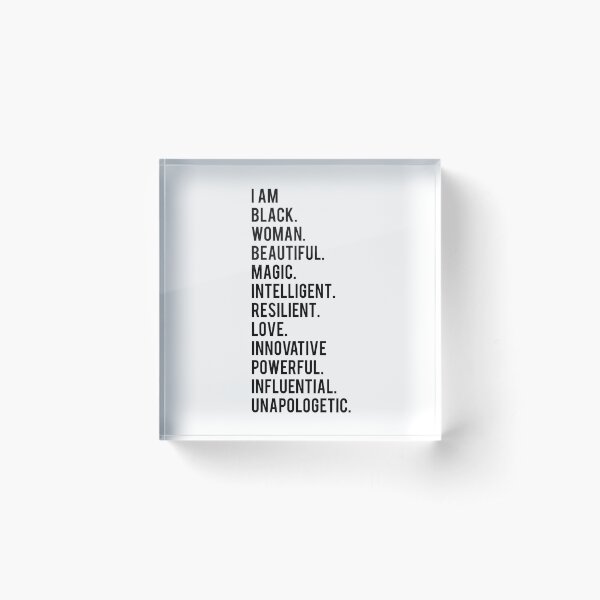 I Am Black Woman | African American | Black Lives Acrylic Block