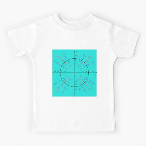 Unit circle angles. Trigonometry, Math Formulas, Geometry Formulas Kids T-Shirt