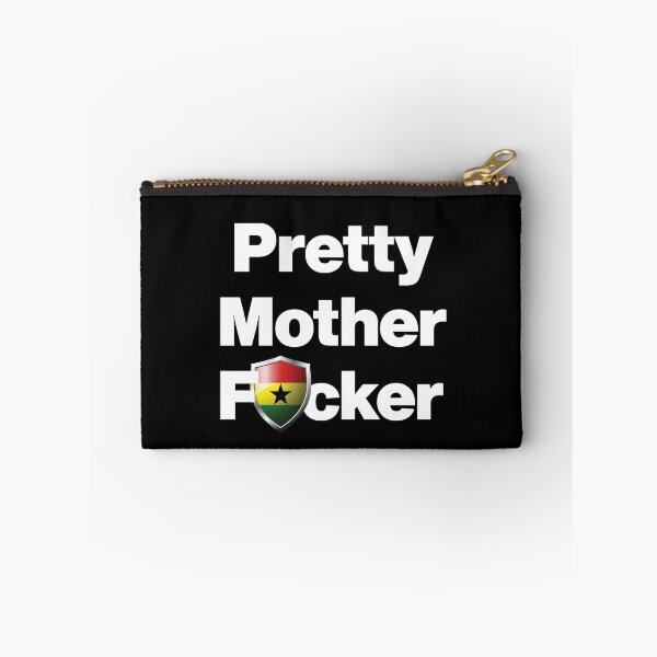 Item preview, I am a Pretty Mother Focker from Ghana designed and sold by HelloFromAja.