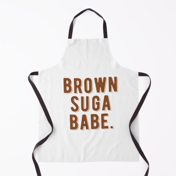 Brown Suga Babe | African American Apron