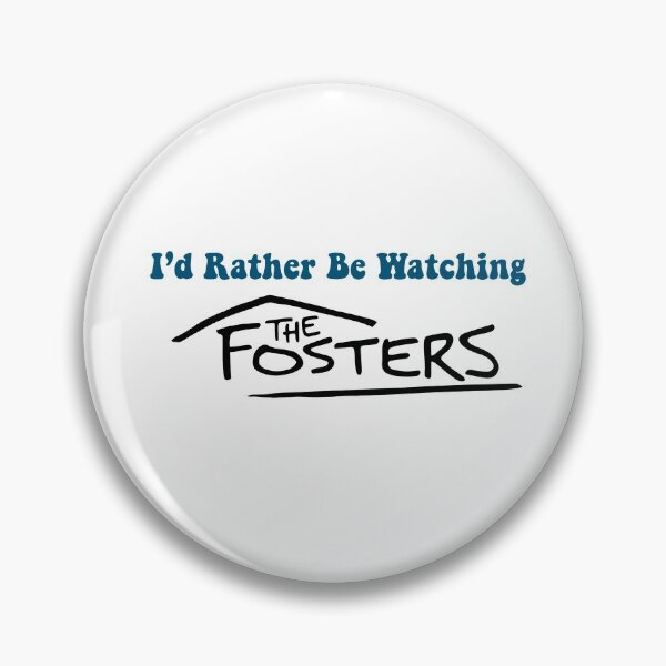 Item preview, I'd Rather Be Watching The Fosters designed and sold by Daniel Simpson.