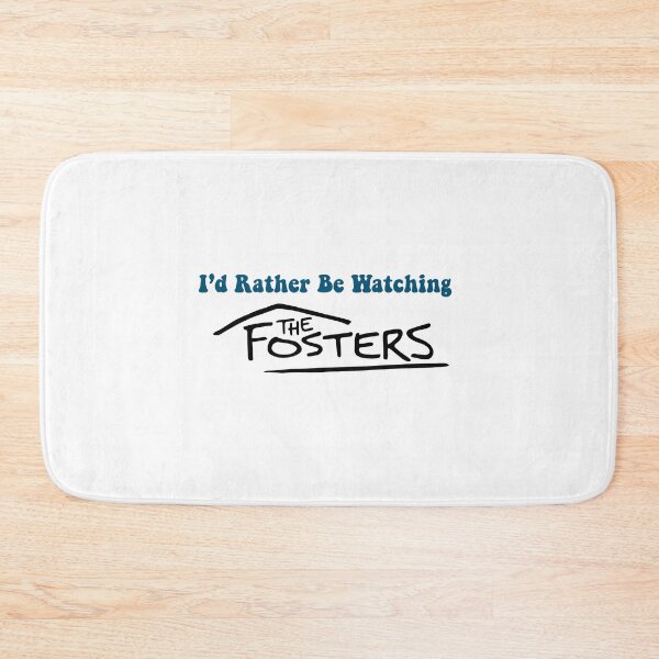 Item preview, I'd Rather Be Watching The Fosters designed and sold by Daniel Simpson.