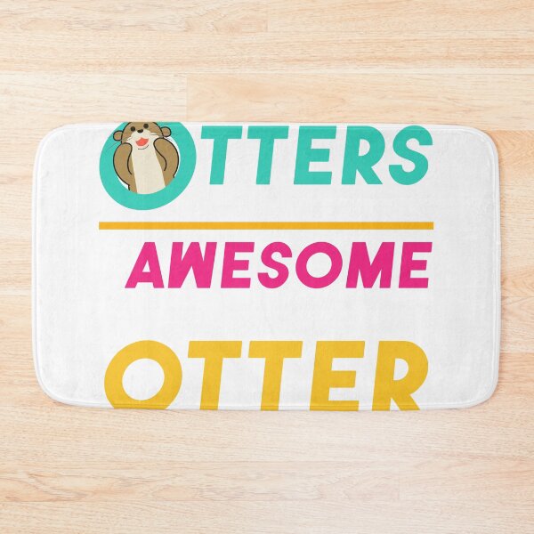 Item preview, Hilarious Otters Are Awesome Gift design 4 Otter Fans design graphic designed and sold by Lisbob.