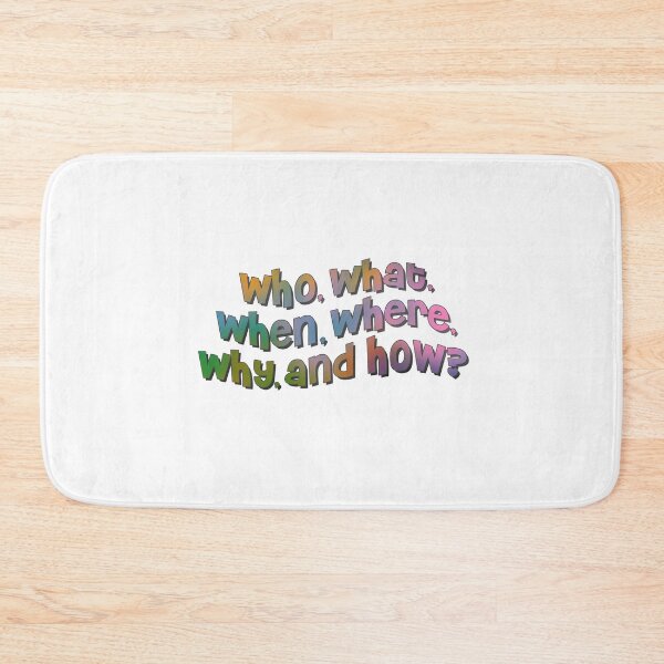 Item preview, who what when where why and how? designed and sold by tiredninny.