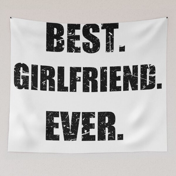 Item preview, Feelin Good Tees Best girlfriend Ever from Kids Sarcastic Funny  designed and sold by zemrani1.