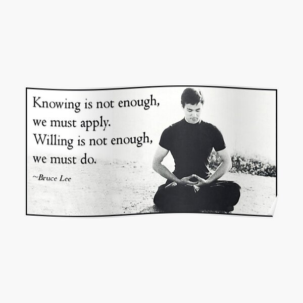Bruce Lee, We Must APPLY Poster