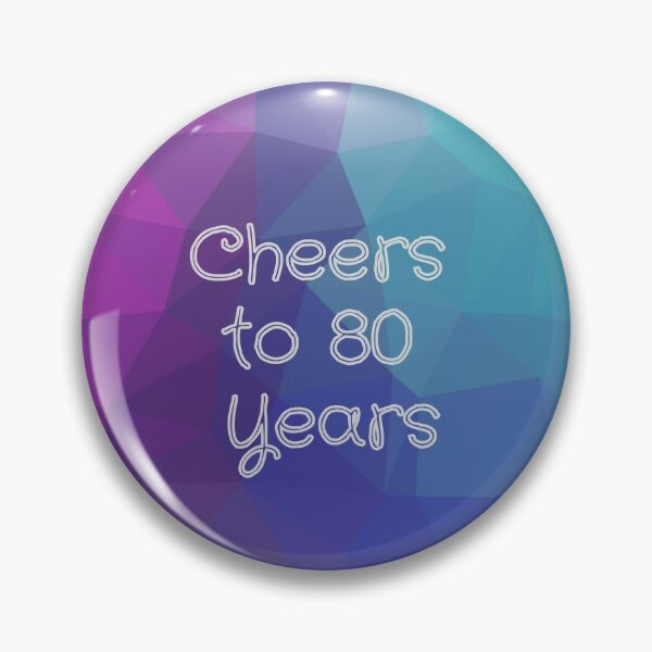 Artikelvorschau, Prost auf 80 Jahre entworfen und verkauft von AtarangiDesigns.