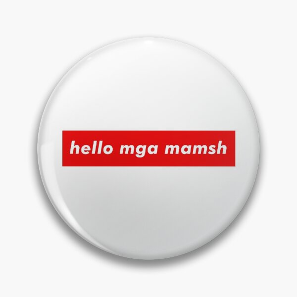 Item preview, Hello Mga Mamsh - Filipino Tagalog Slang designed and sold by usos.
