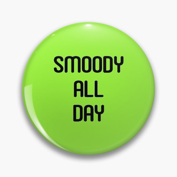 Item preview, Smoody All Day designed and sold by madhatter3642.