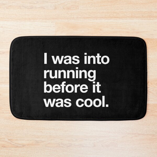 Item preview, I was into running before it was cool white text designed and sold by w1ckerman.