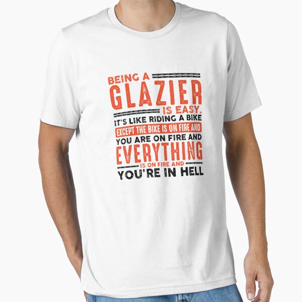 Artikel-Vorschau von Ein Glaser zu sein ist einfach Hemd Alles in Flammen, lustige Glaser Geschenkidee, designt und verkauft von Orange Pieces.