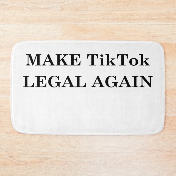 Item preview, Make TikTok Legal Again Tik Tok Ban designed and sold by JustCreativity.