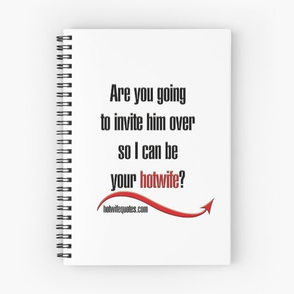 Item preview, Are you going to invite him over so I can be your hotwife? designed and sold by hotwifequotes.