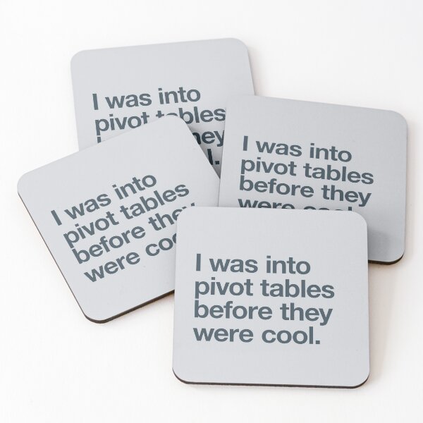 Item preview, I was into pivot tables before they were cool designed and sold by w1ckerman.