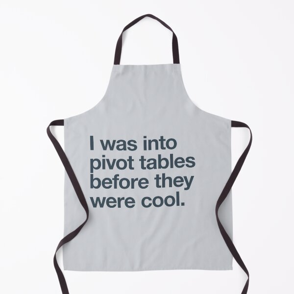 Item preview, I was into pivot tables before they were cool designed and sold by w1ckerman.