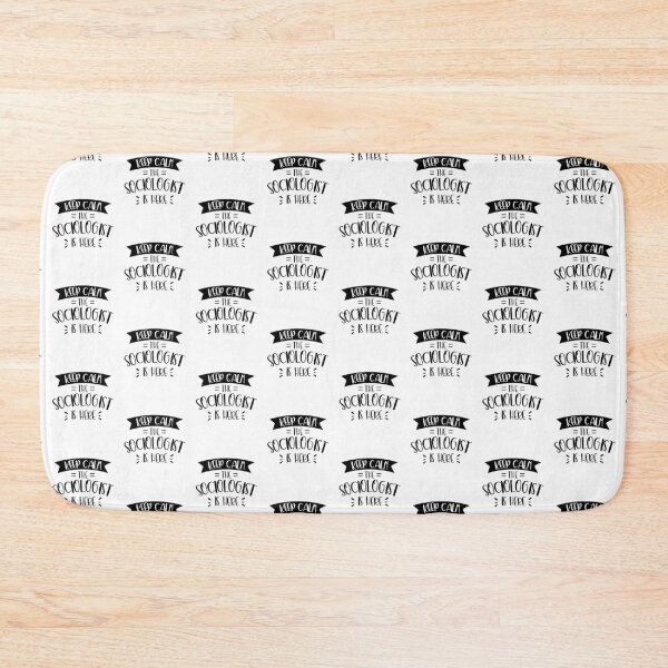 Item preview, Stay calm the sociologist is here designed and sold by dreshirts.