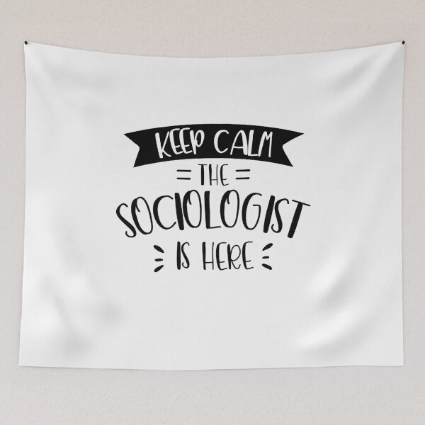 Item preview, Stay calm the sociologist is here designed and sold by dreshirts.