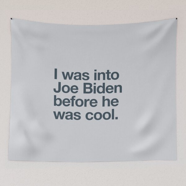 Item preview, I was into Joe Biden before he was cool designed and sold by w1ckerman.