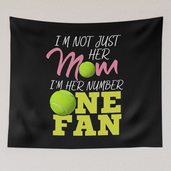 Item preview, I'm Not Just Her Mum - Tennis Fan Gift designed and sold by biNutz.