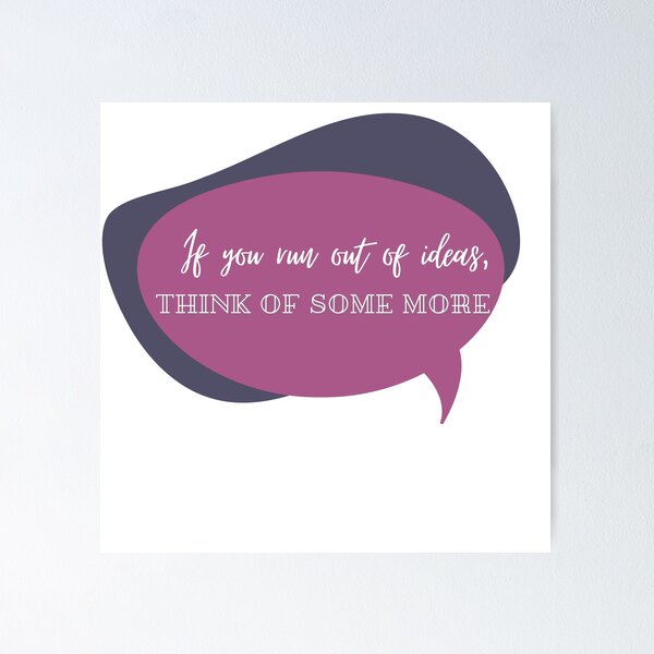 Item preview, Colleen Ballinger- If you run out of ideas, Think of some more designed and sold by Sanskrati.
