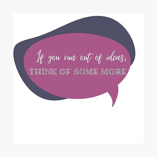 Item preview, Colleen Ballinger- If you run out of ideas, Think of some more designed and sold by Sanskrati.