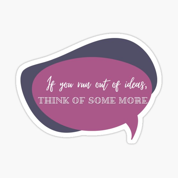 Item preview, Colleen Ballinger- If you run out of ideas, Think of some more designed and sold by Sanskrati.