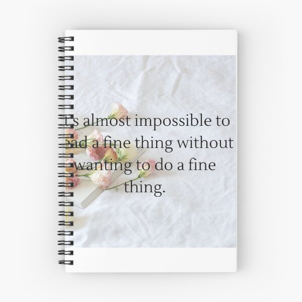 Item preview, Colleen Ballinger- Its almost impossible to read a fine thing without wanting to do a fine thing designed and sold by Sanskrati.