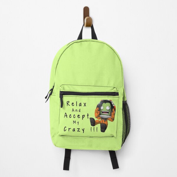 Item preview, Relax And Accept My Crazy !!! , Kerbal space program  designed and sold by Mekoooo.