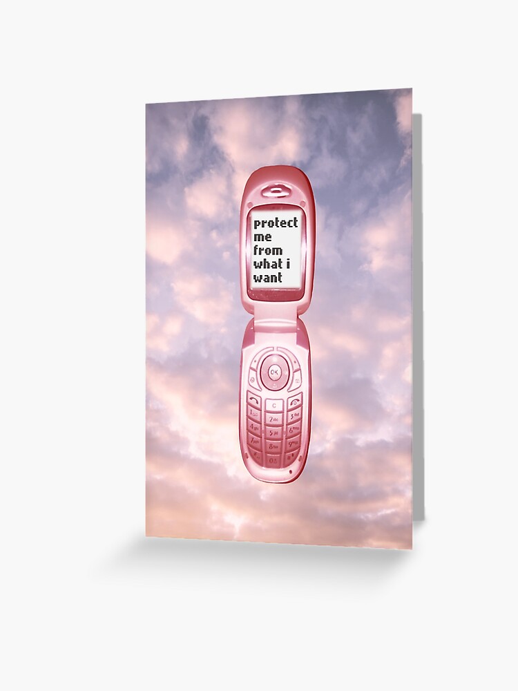 2000s flip phone aesthetic protect me from what I want design Greeting  Card for Sale by Dealbhan