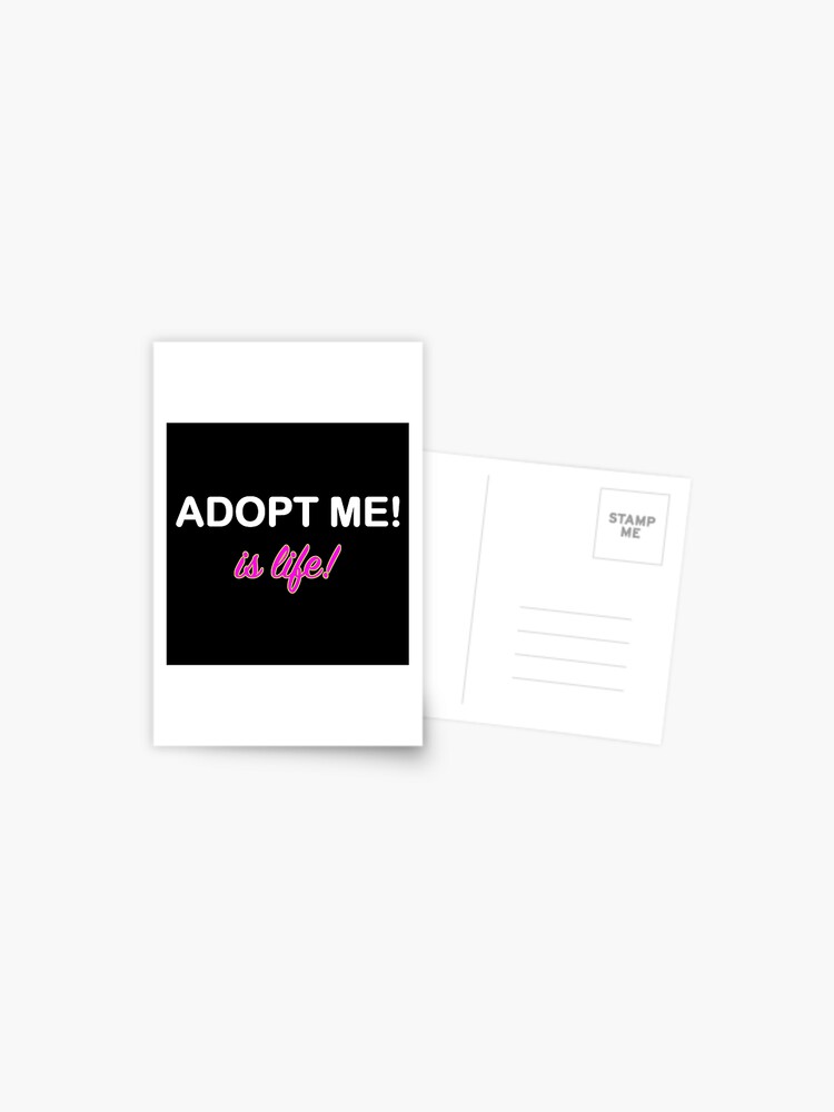 Roblox Adopt Me Is Life Postcard By T Shirt Designs Redbubble - roblox neon pink greeting card by t shirt designs redbubble