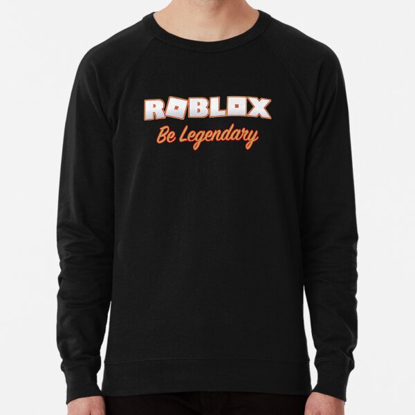 Roblox Adopt Me Be Legendary Lightweight Sweatshirt By T Shirt Designs Redbubble - hoodie rainbow t shirt roblox