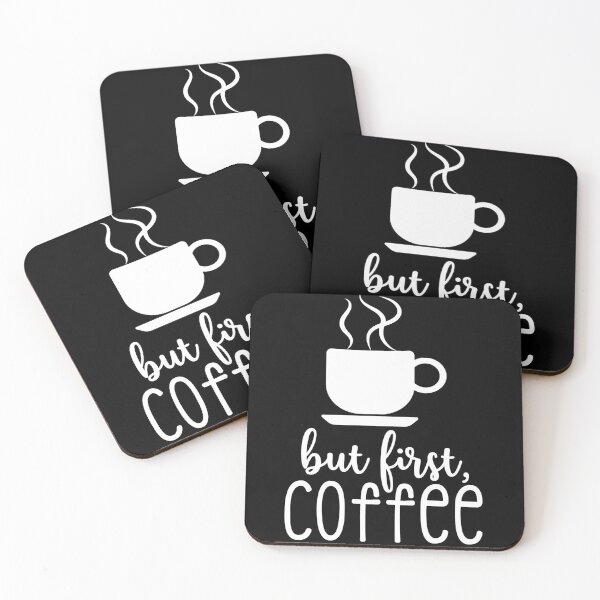 Artikelvorschau, But First, Coffee entworfen und verkauft von MarianRossberg.