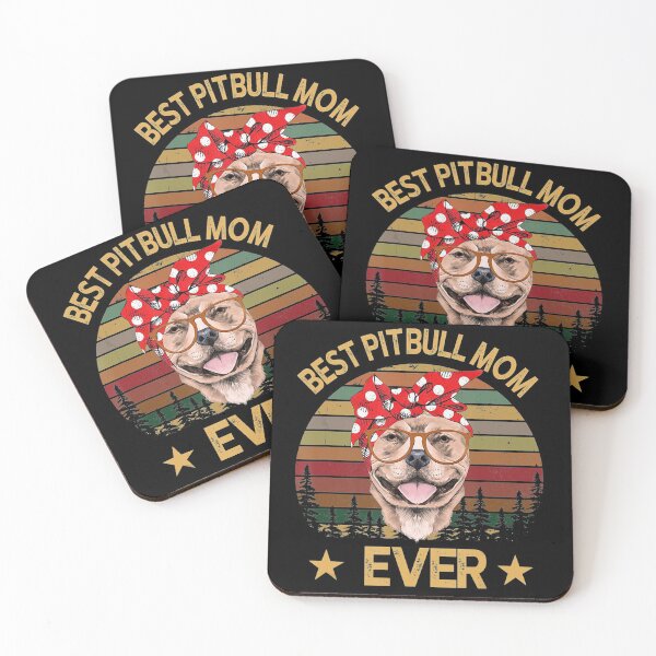 Item preview, Best Pitbull Mom Ever Pittie Dog Mom Mother's Day Dog Lovers designed and sold by JohnnyBench73.