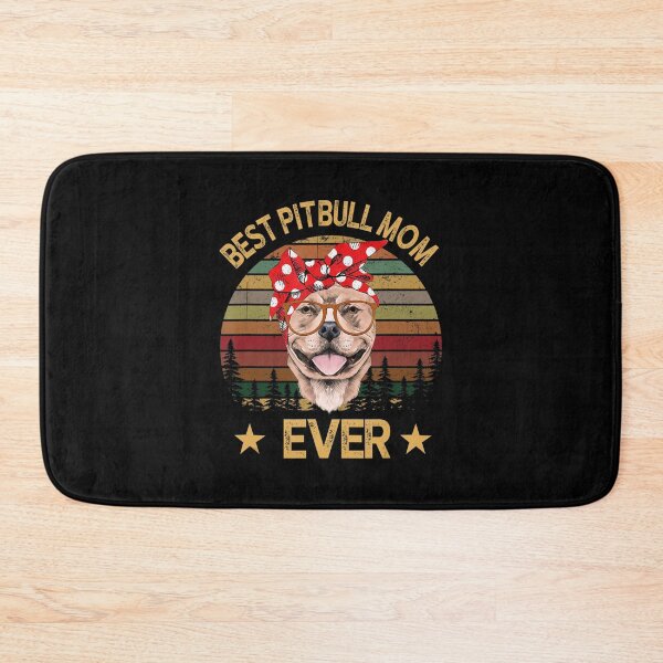Item preview, Best Pitbull Mom Ever Pittie Dog Mom Mother's Day Dog Lovers designed and sold by JohnnyBench73.