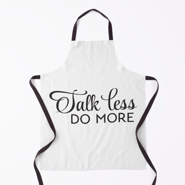 Item preview, Talk Less DO MORE designed and sold by Shinobi23.