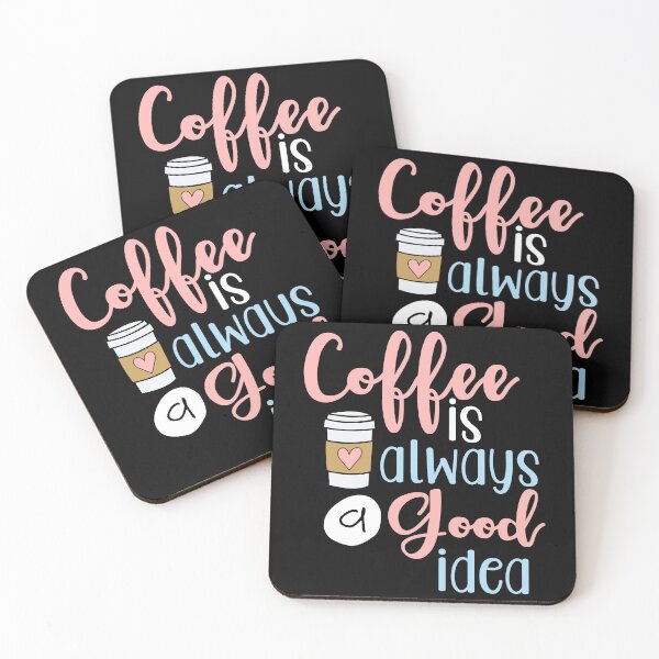 Item preview, Coffee Is Always A Good Idea designed and sold by MarianRossberg.