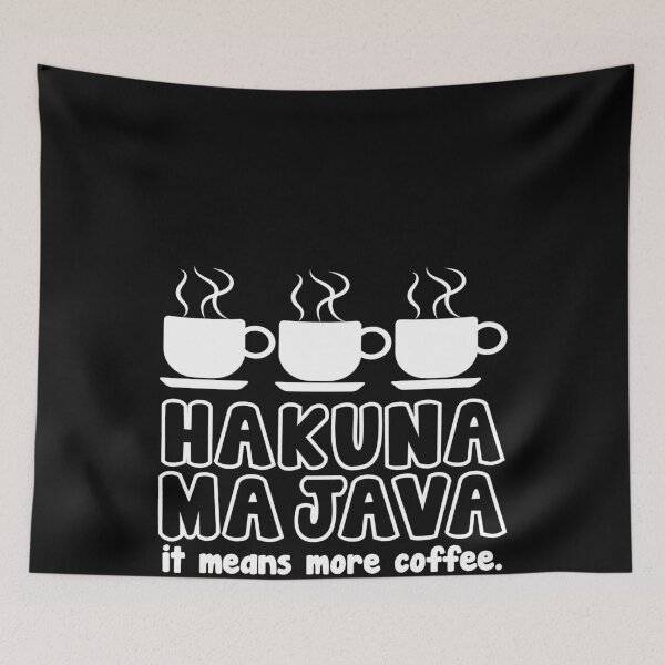 Item preview, Hakuna Majava - It Means More Coffee designed and sold by MarianRossberg.